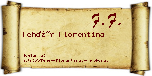 Fehér Florentina névjegykártya